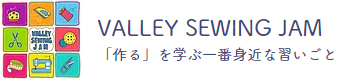 VALLEY SEWING JAM 敦賀校